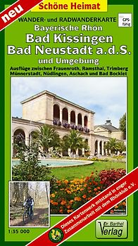 Wander- und Radwanderkarte Bayerische Rhön, Bad Kissingen, Bad Neustadt a.d.S. und Umgebung