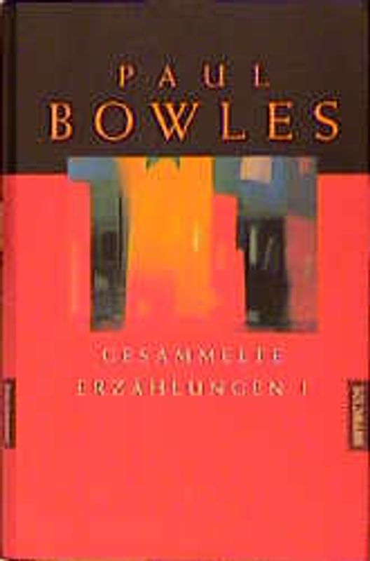 Gesammelte Erzählungen I