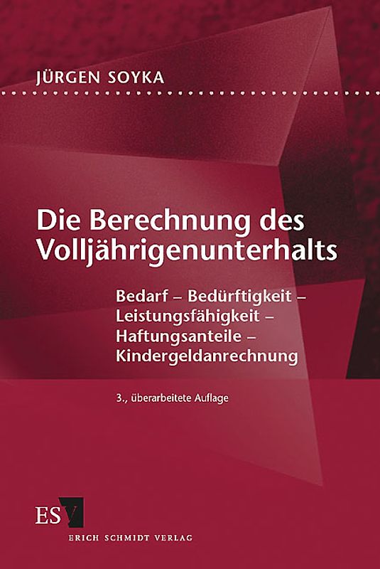 Die Berechnung des Volljährigenunterhalts