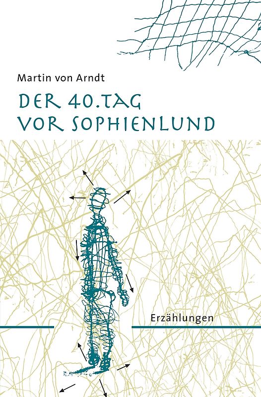 Der 40. Tag vor Sophienlund