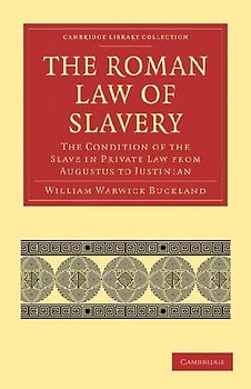 The Roman Law of Slavery