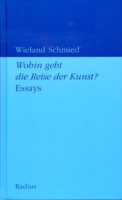 Wohin geht die Reise der Kunst?