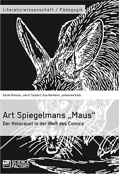 Art Spiegelmans „Maus“. Der Holocaust in der Welt des Comics