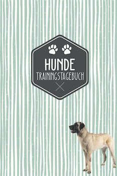 Hunde Trainingstagebuch: Hundeerziehung | Halte dein Hundetraining in einem Tagebuch fest | Hundetraining Tagebuch | Kangal Motiv | Geschenkidee für Hundebesitzer