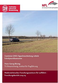Gestützte GNSS-Signalverarbeitung mittels Fahrdynamiksensoren