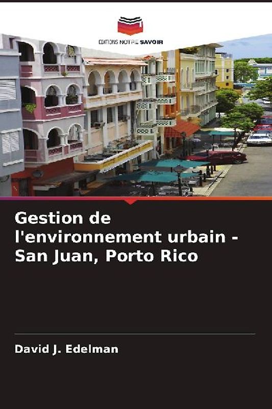 Gestion de l'environnement urbain - San Juan, Porto Rico