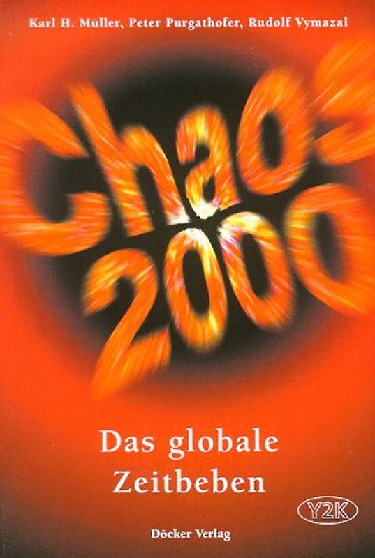 Chaos 2000. Das globale Zeitbeben