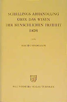 Schellings Abhandlung Über das Wesen der menschlichen Freiheit (1809)