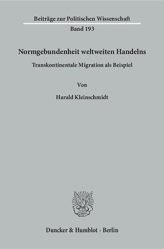 Normgebundenheit weltweiten Handelns.