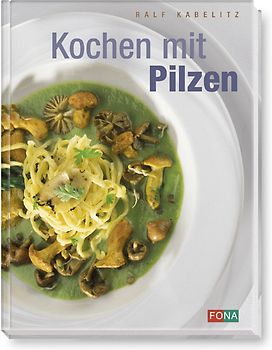Kochen mit Pilzen