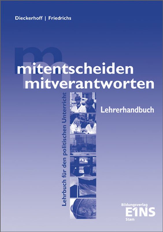 mitentscheiden - mitverantworten / mitentscheiden -  mitverantworten