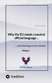 Why the EU needs a neutral official language ...