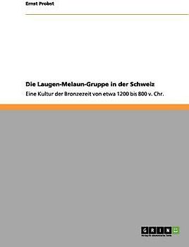 Die Laugen-Melaun-Gruppe in der Schweiz