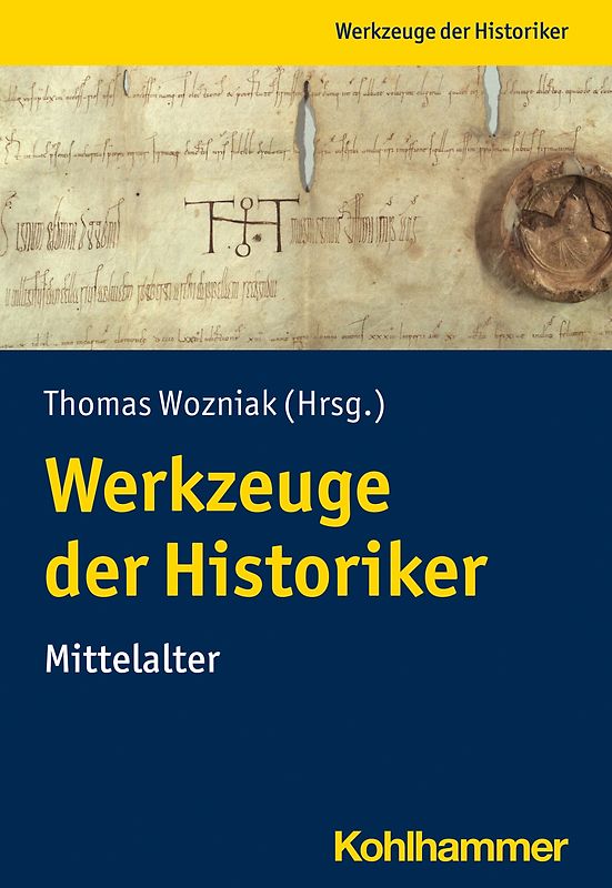 Werkzeuge der Historiker:innen