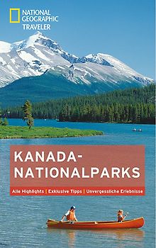 National Geographic Traveler Kanada-Nationalparks
