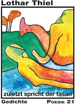 zuletzt spricht der fasan