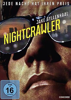 Nightcrawler - Jede Nacht hat ihren Preis DVD