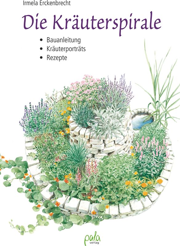 Die Kräuterspirale