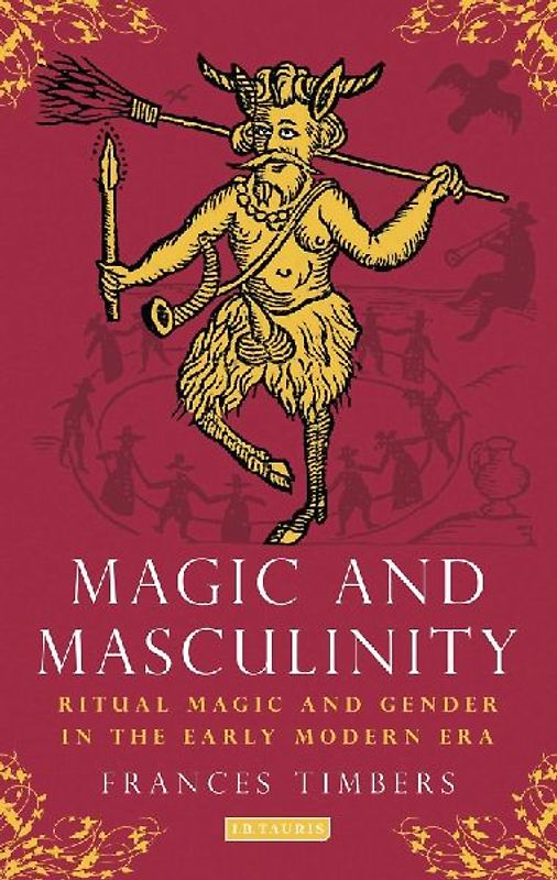 Magic and Masculinity