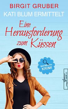 Eine Herausforderung zum Küssen