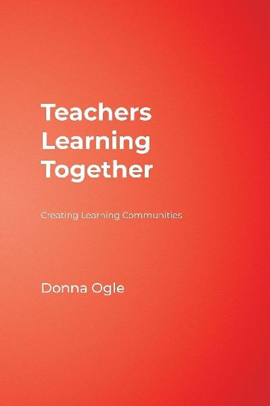 Teachers Learning Together