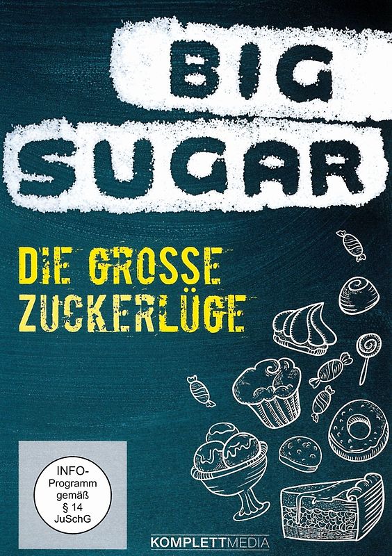 BIG SUGAR-Die große Zuckerlüge DVD