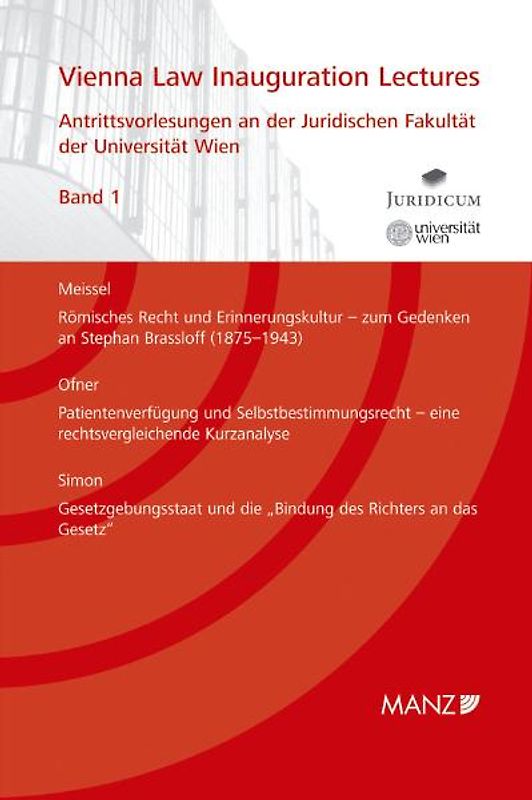 Antrittsvorlesungen an der Rechtswissenschaftlichen Fakultät der Universität Wien