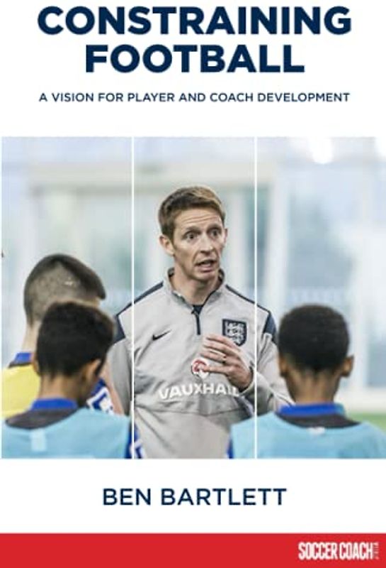 Constraining Football: A vision for player development