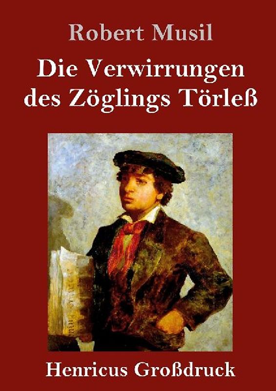 Die Verwirrungen des Zöglings Törleß (Großdruck)