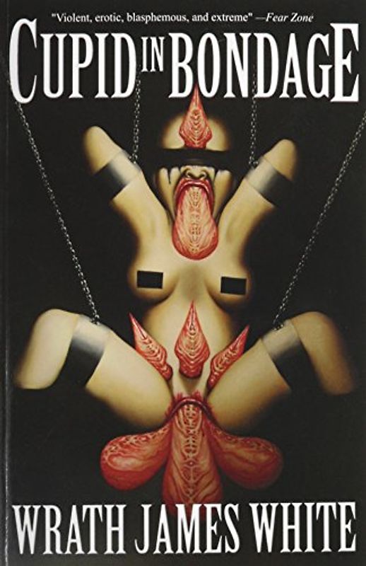 Cupid in Bondage - White, Wrath James