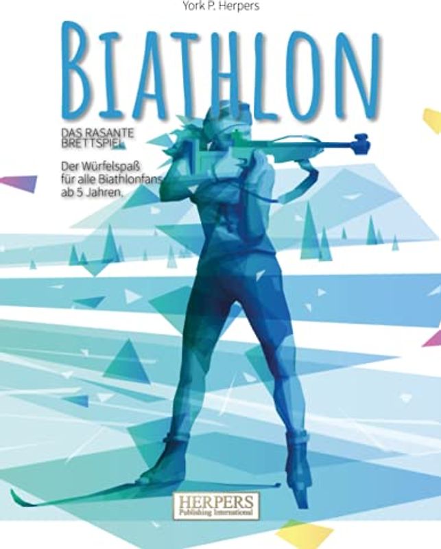 Biathlon - Das rasante Brettspiel (Brettspielbuch, Band 1)