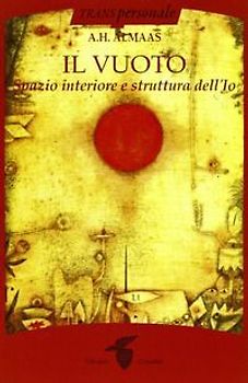 Il vuoto. Spazio interiore e struttura dell'Io
