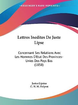 Lettres Inedites De Juste Lipse