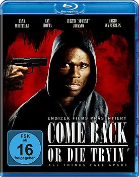 Come Back Or Die Tryin' Blu-ray Disc