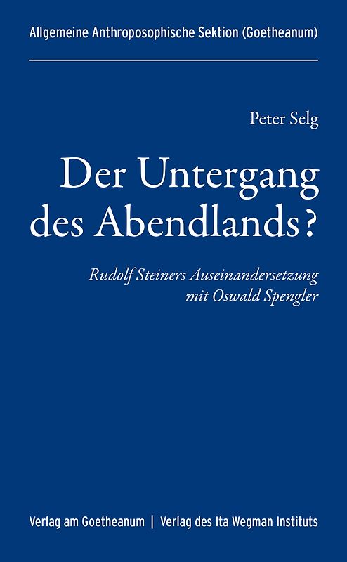 Der Untergang des Abendlands?