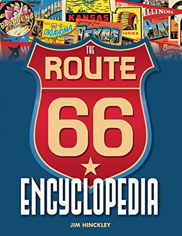 The Route 66 Encyclopedia