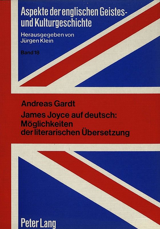 James Joyce auf deutsch: Möglichkeiten der literarischen Übersetzung