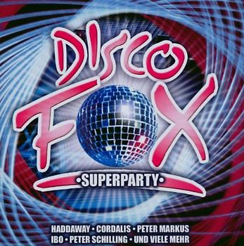 Various - Die Discofox-Superparty