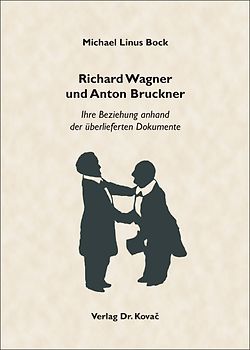 Richard Wagner und Anton Bruckner