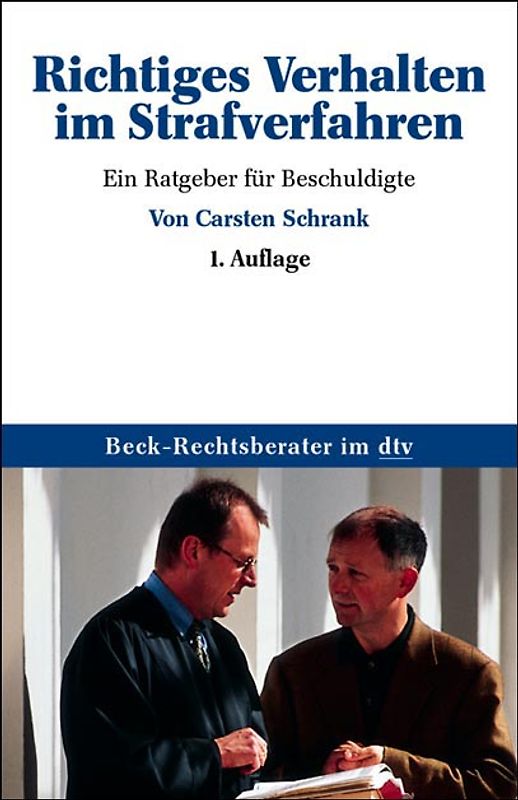 Richtiges Verhalten im Strafverfahren