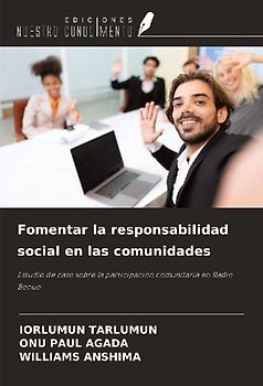 Fomentar la responsabilidad social en las comunidades