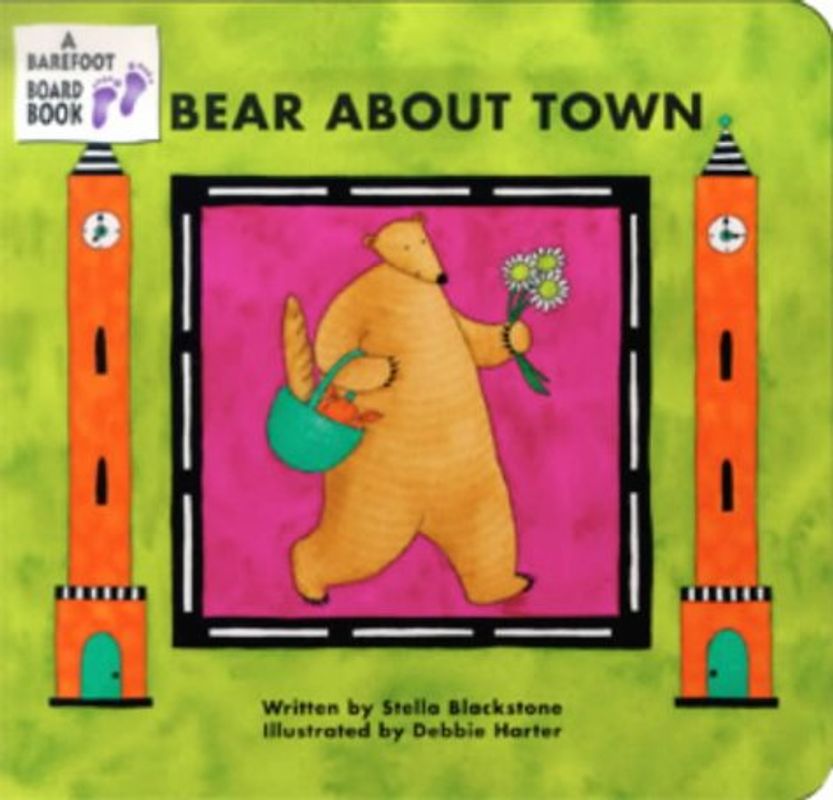 Bear About Town (Bear board book) - Blackstone, Stella