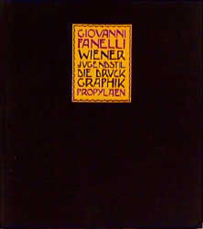 Wiener Jugendstil. Die Druckgraphik