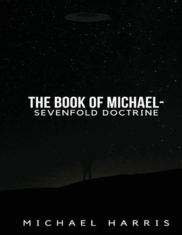 The Book of Michael - Sevenfold Doctrine