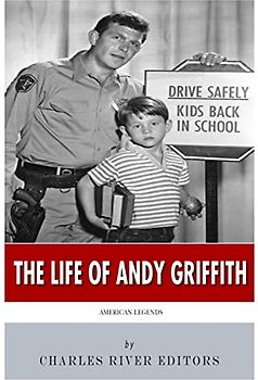 American Legends: The Life of Andy Griffith