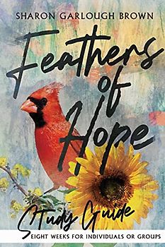 Feathers of Hope Study Guide