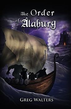 The Order of Alaburg (Alaburg University 5/7)