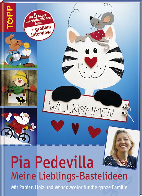 Pia Pedevilla - Meine Lieblings-Bastelideen