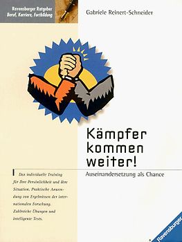 Kämpfer kommen weiter. Auseinandersetzung als Chance