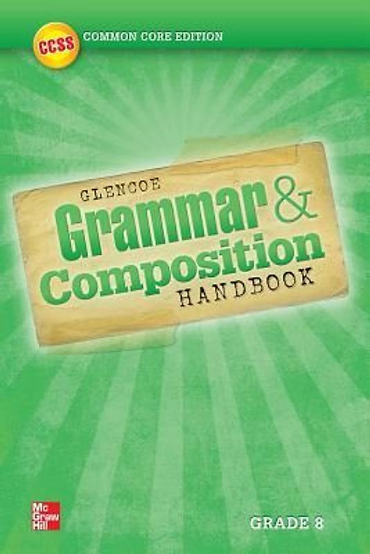 Grammar and Composition Handbook, Grade 8